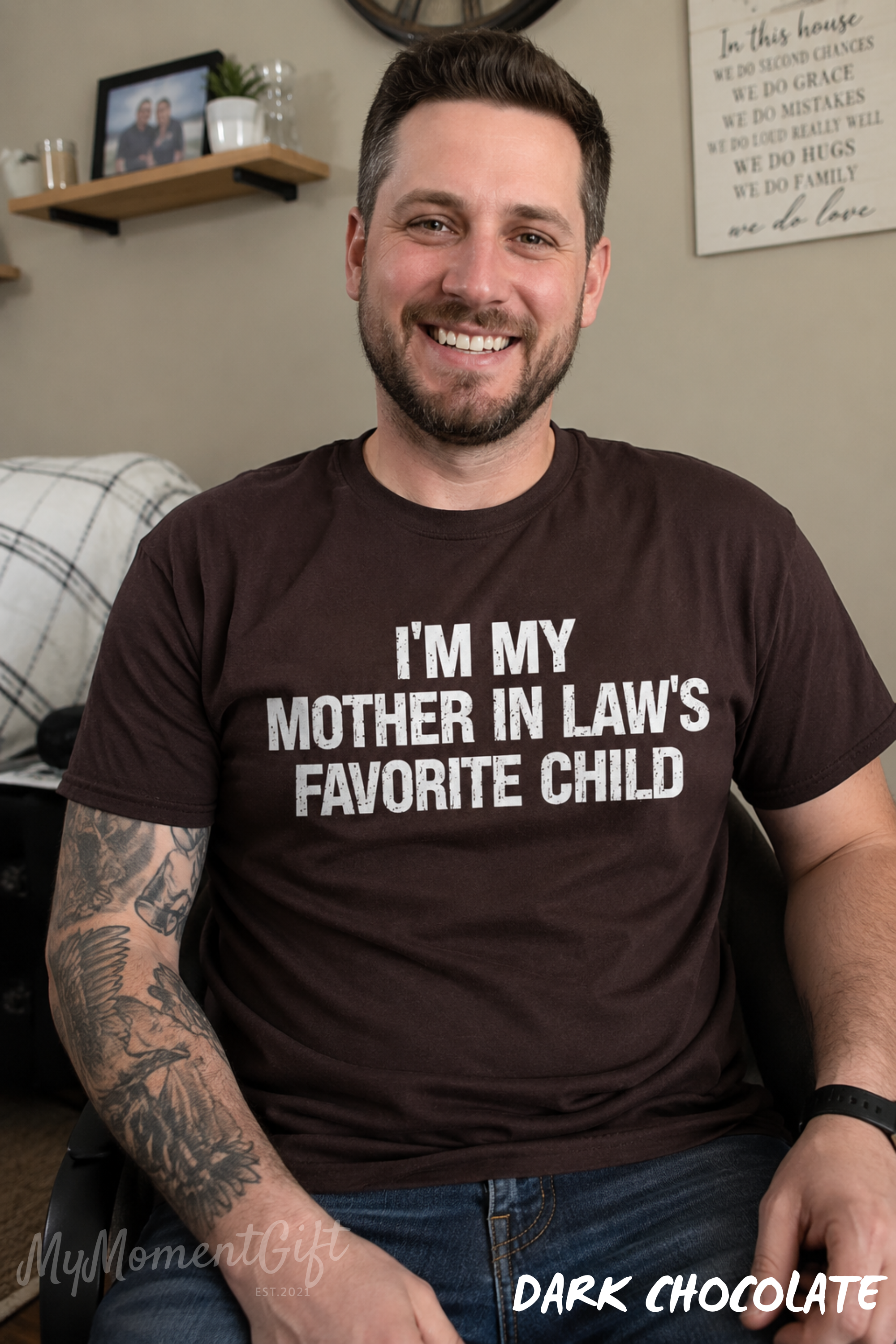 I’m My Mother-in-Law’s Favorite Child Shirt | Funny Son-in-Law Tee