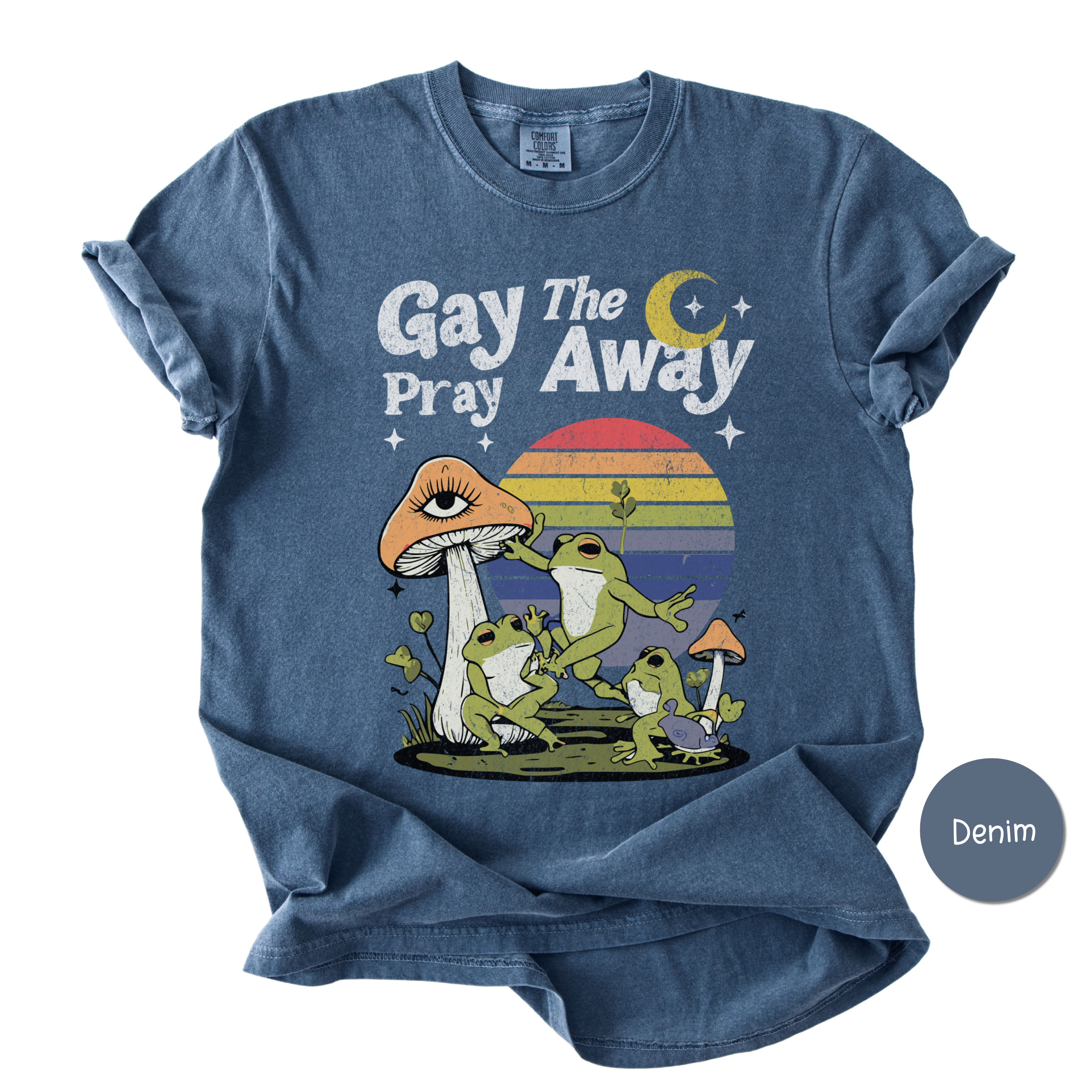 Gay The Pray Away - Funny Gay Christian Comfort Color Unisex T-Shirt