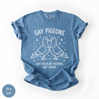 Gay Pigeons Shirt | Funny LGBTQ Pride Graphic Tee