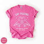 Gay Pigeons Shirt | Funny LGBTQ Pride Graphic Tee