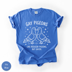 Gay Pigeons Shirt | Funny LGBTQ Pride Graphic Tee
