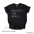 Protect The Dolls | Minimal LGBTQ Pride Shirt