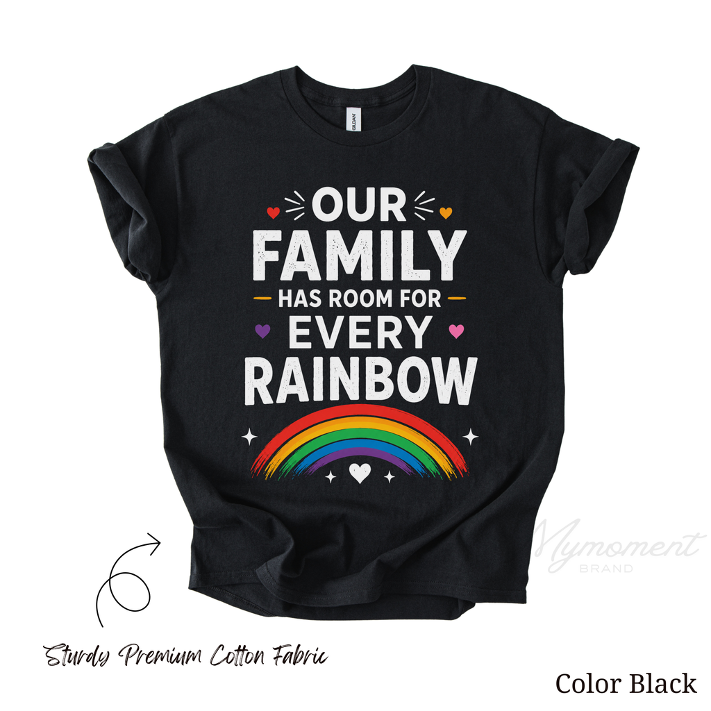 Our Family Has Room For Every Rainbow Pride Family Shirt - Adult Size