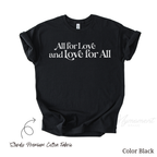All for Love and Love for All | Gay Ally Shirt