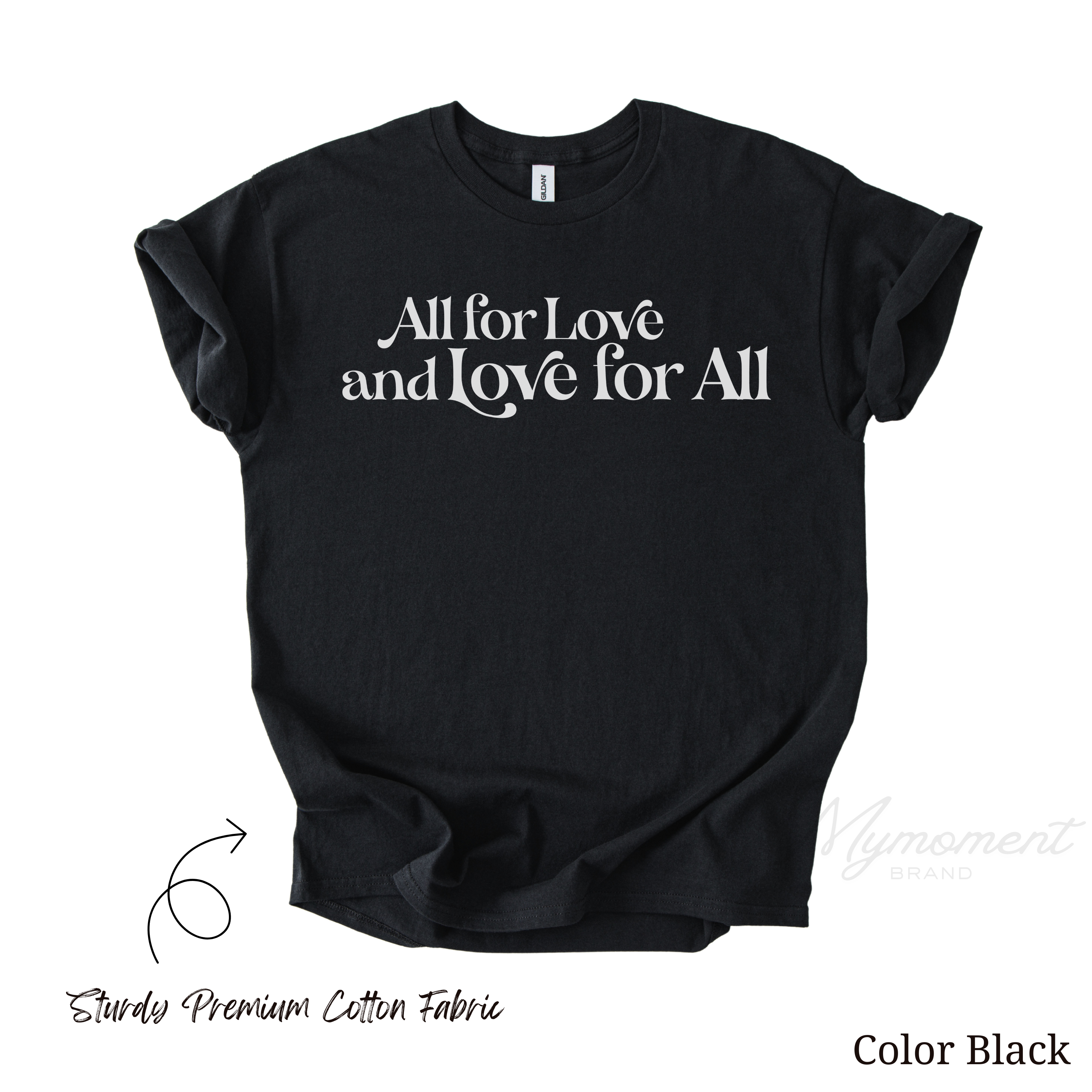 All for Love and Love for All | Gay Ally Shirt