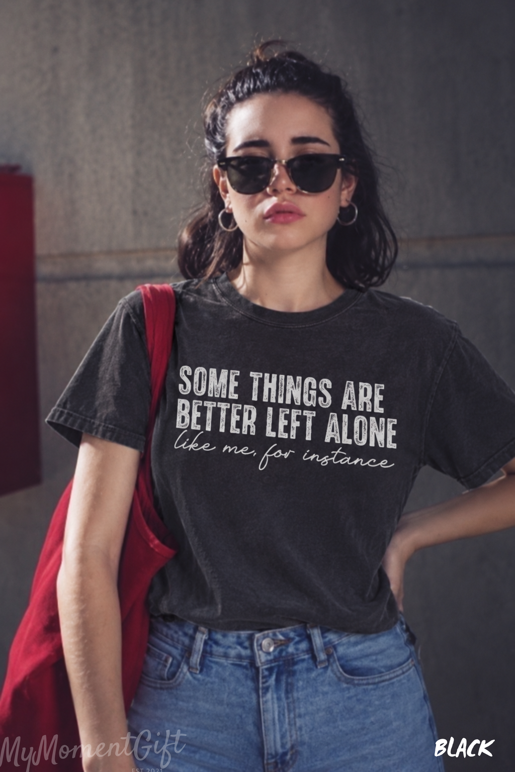 Some Things Are Better Left Alone Shirt – Funny Sarcastic Comfort Colors Tee