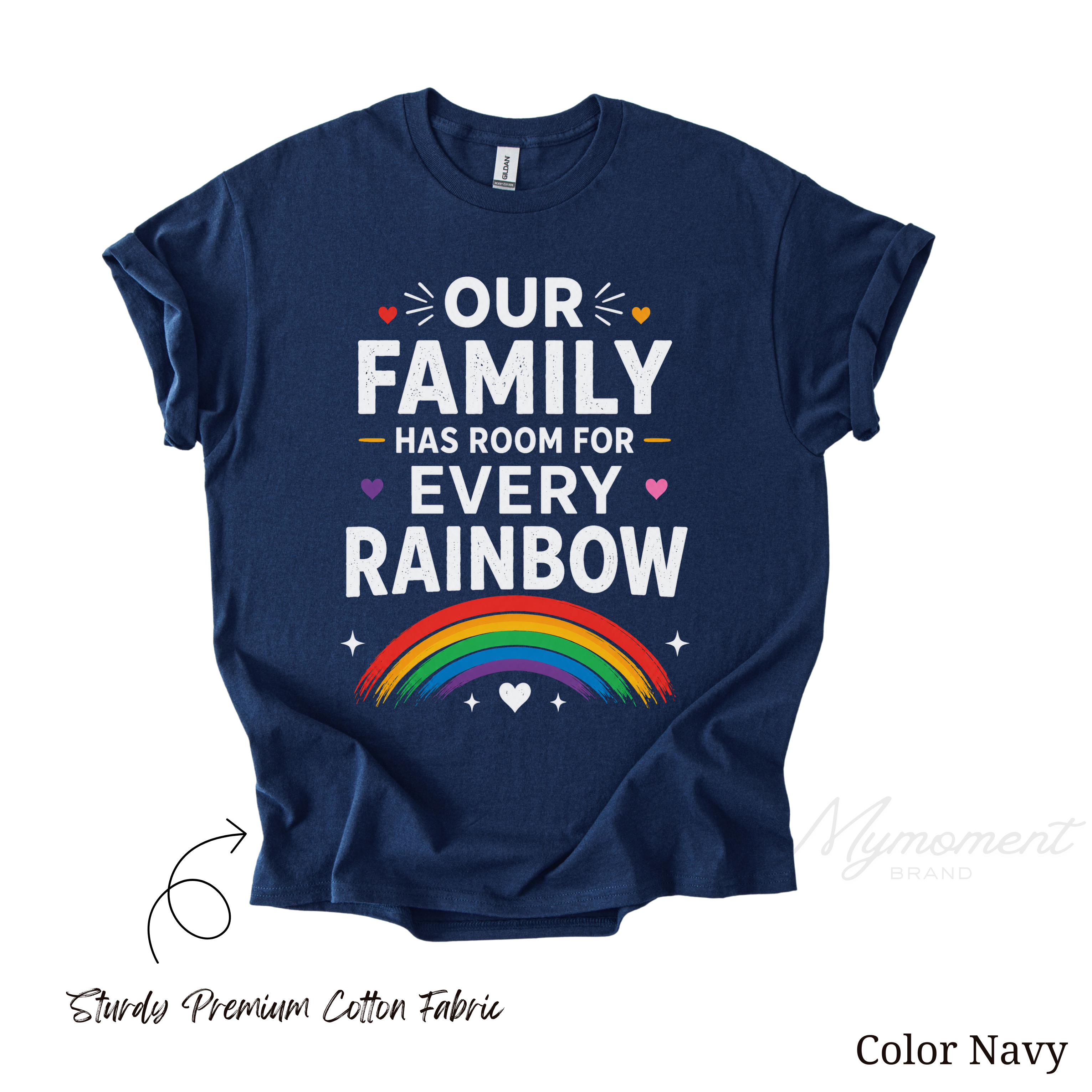 Our Family Has Room For Every Rainbow Pride Family Shirt - Adult Size