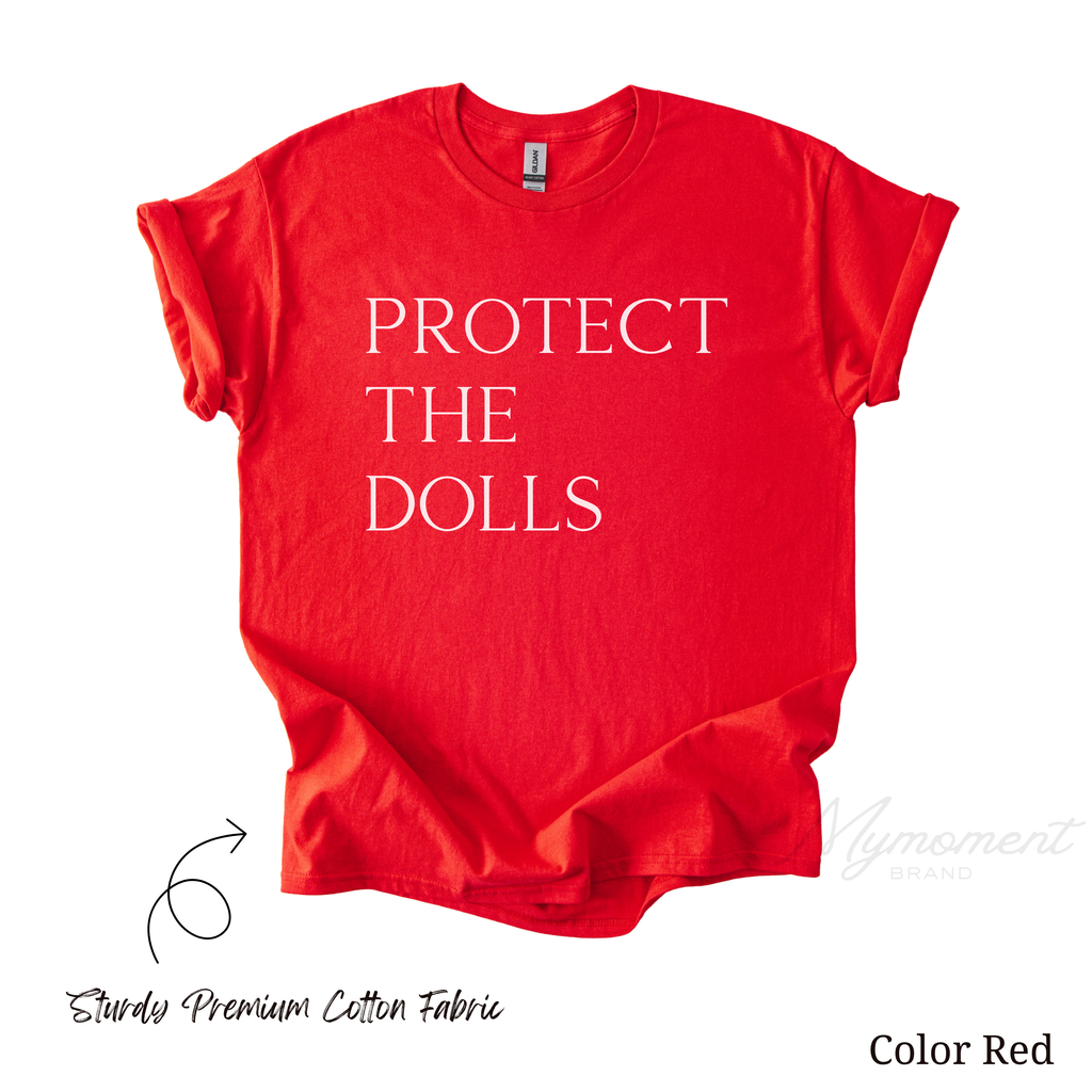 Protect The Dolls | Minimal LGBTQ Pride Shirt
