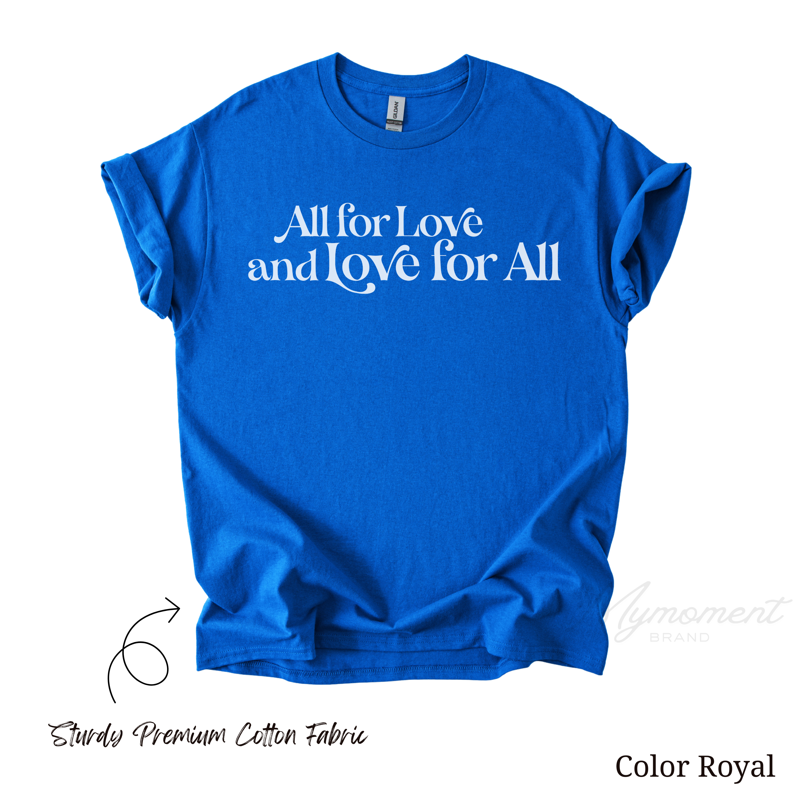 All for Love and Love for All | Gay Ally Shirt