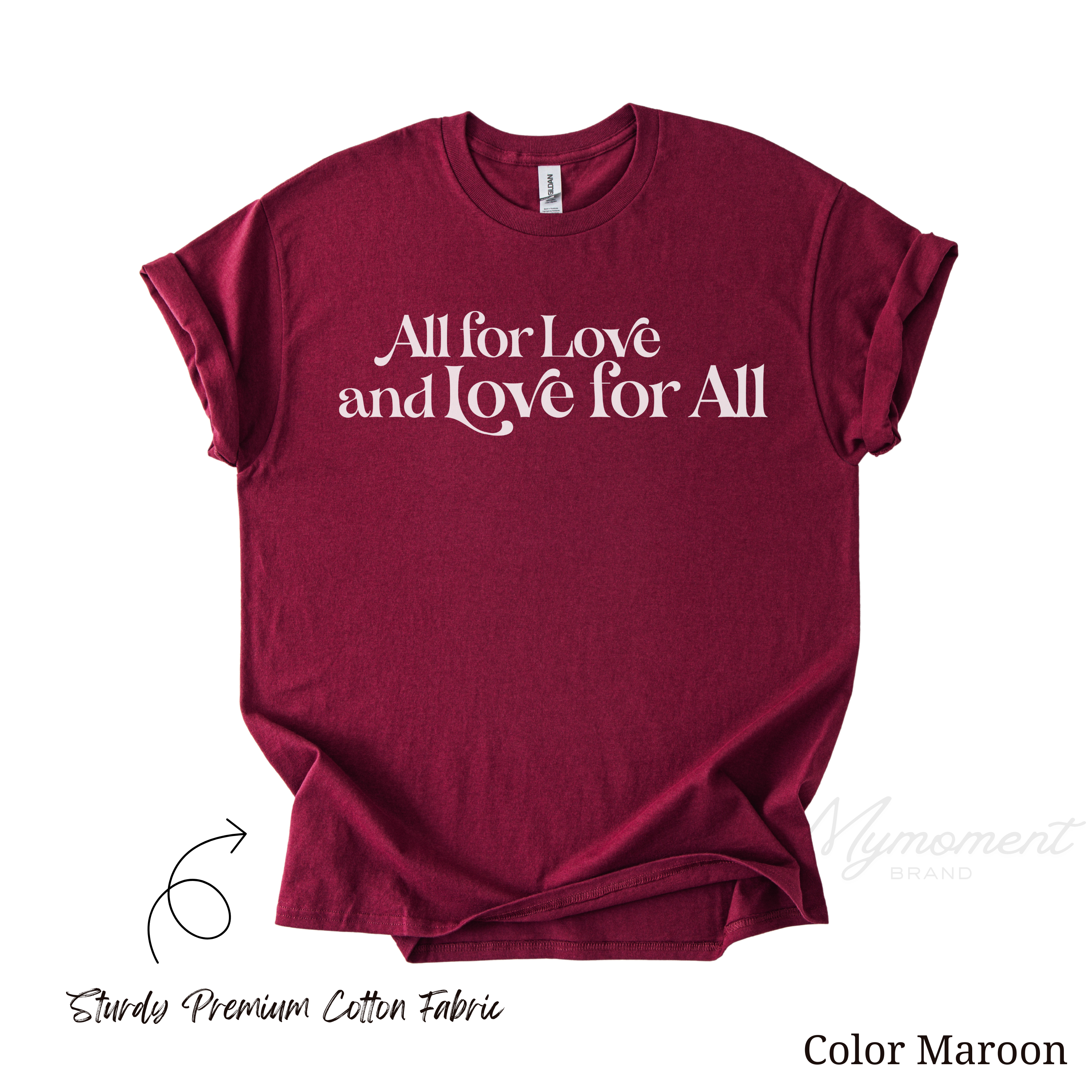 All for Love and Love for All | Gay Ally Shirt