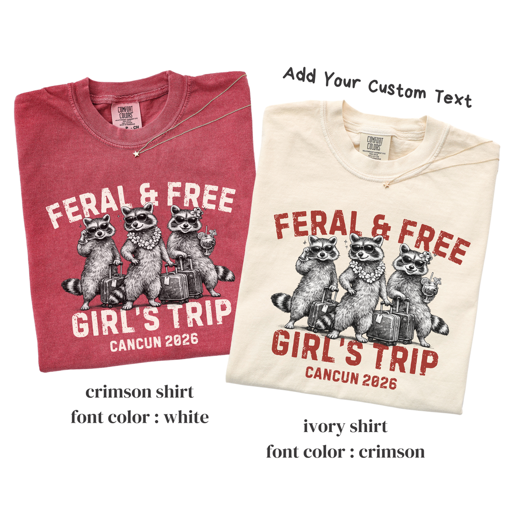 Feral & Free Girls Trip Shirts – Funny Raccoon Vacation Tees