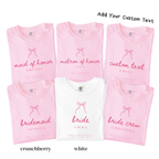 Custom Bridal Party Shirts - Bride, Bridesmaid, Maid of Honor