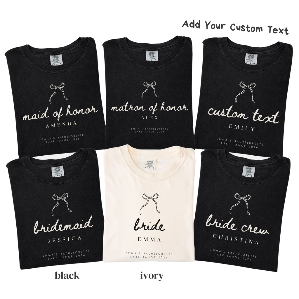 Custom Bridal Party Shirts - Bride, Bridesmaid, Maid of Honor