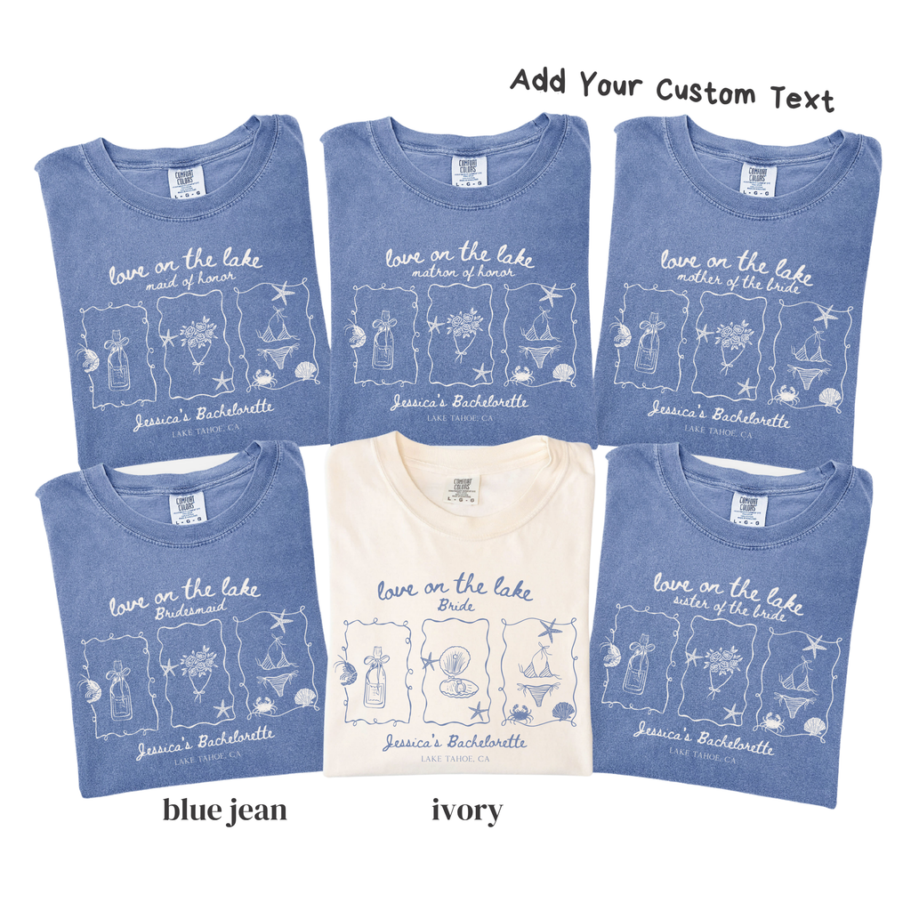 Love On The Lake - Custom Bridal Party Tee