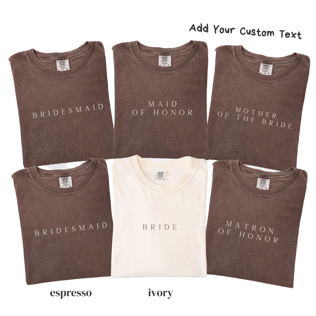 Minimal Bridal Party Shirts - Bride Bridesmaid Maid of Honor Tee
