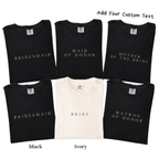 Minimal Bridal Party Shirts - Bride Bridesmaid Maid of Honor Tee