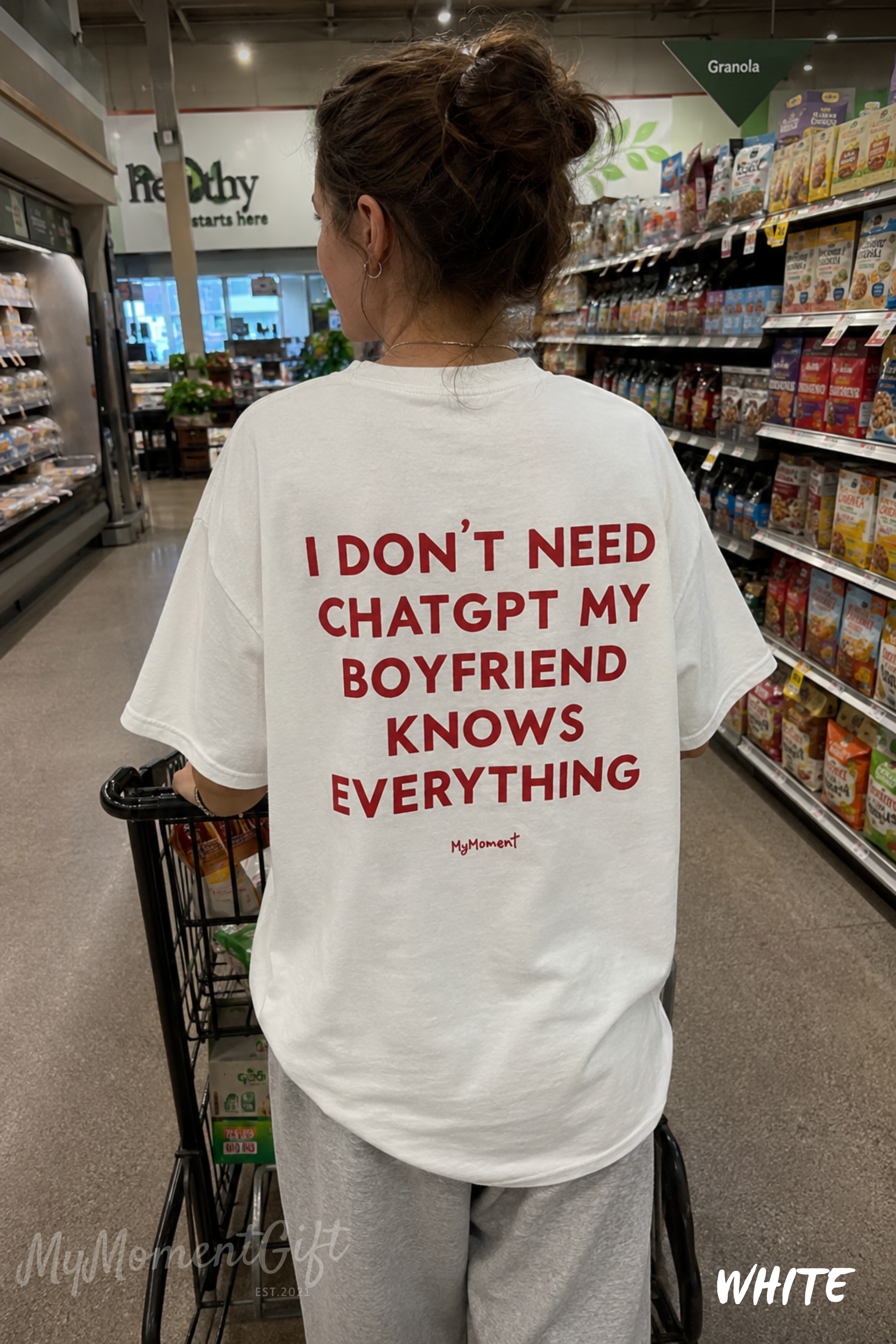 I Don’t Need ChatGPT My Boyfriend Knows Everything Shirt