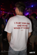 I Flirt for Fun and Panic When It Works Shirt