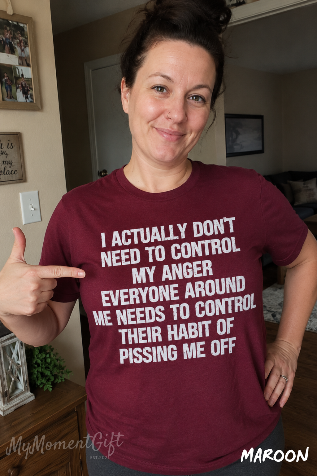 I Don’t Need to Control My Anger Shirt | Funny Sarcastic Graphic Tee