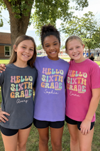 Personalized Sixth Grade Shirt for Girls | Hello 6th Grade Tee