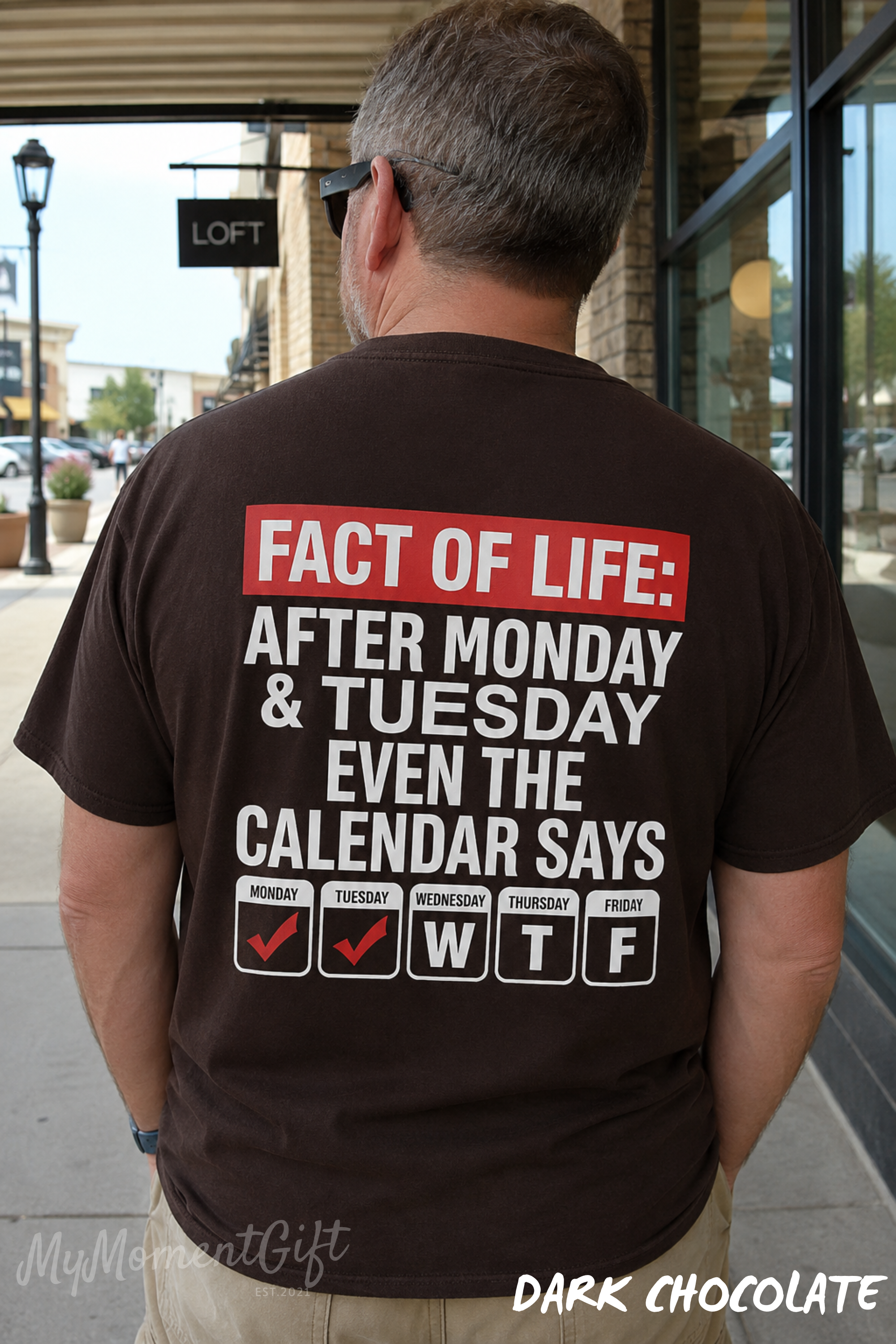 After Monday and Tuesday Even the Calendar Says WTF Shirt | Funny Back Print Tee