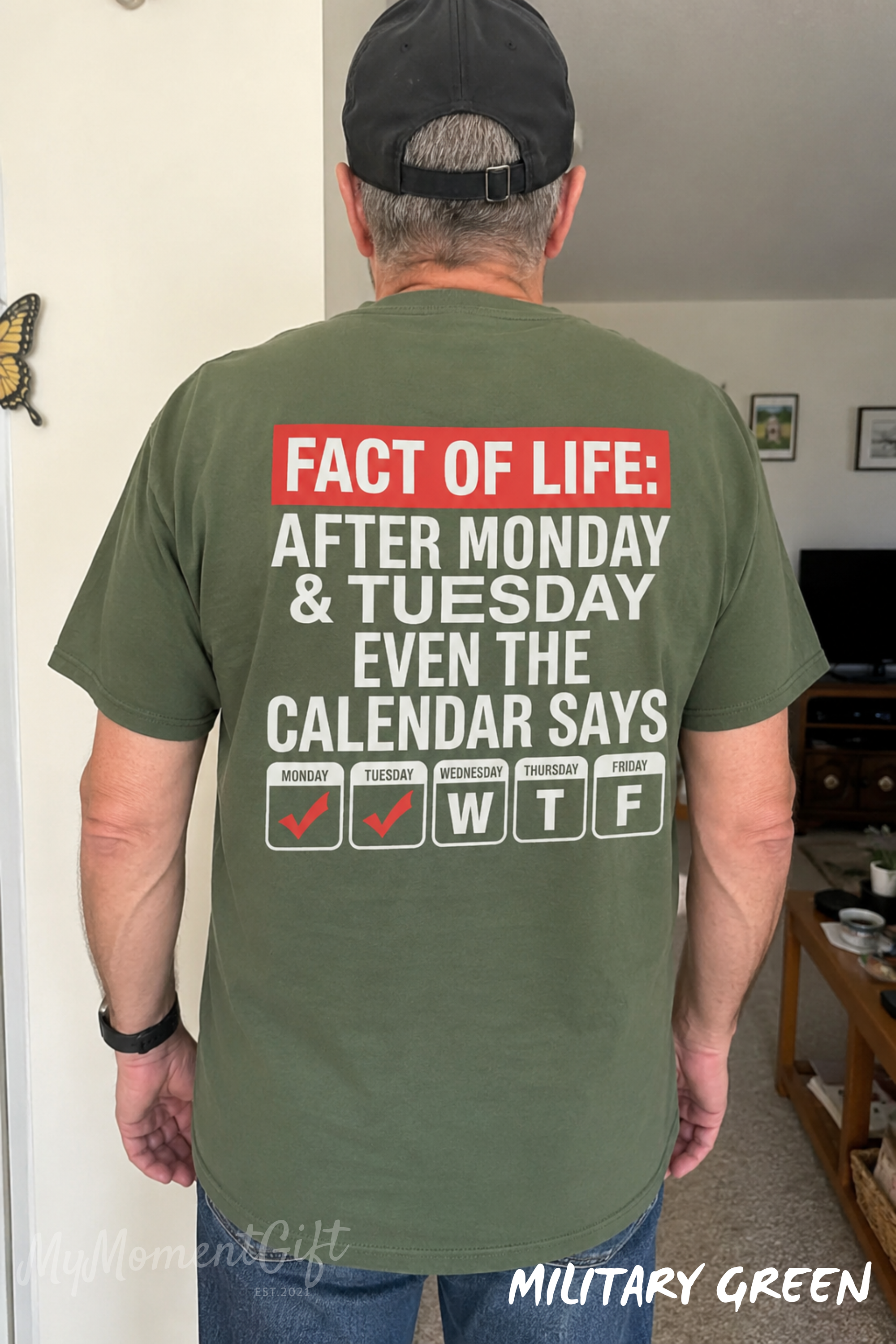 After Monday and Tuesday Even the Calendar Says WTF Shirt | Funny Back Print Tee
