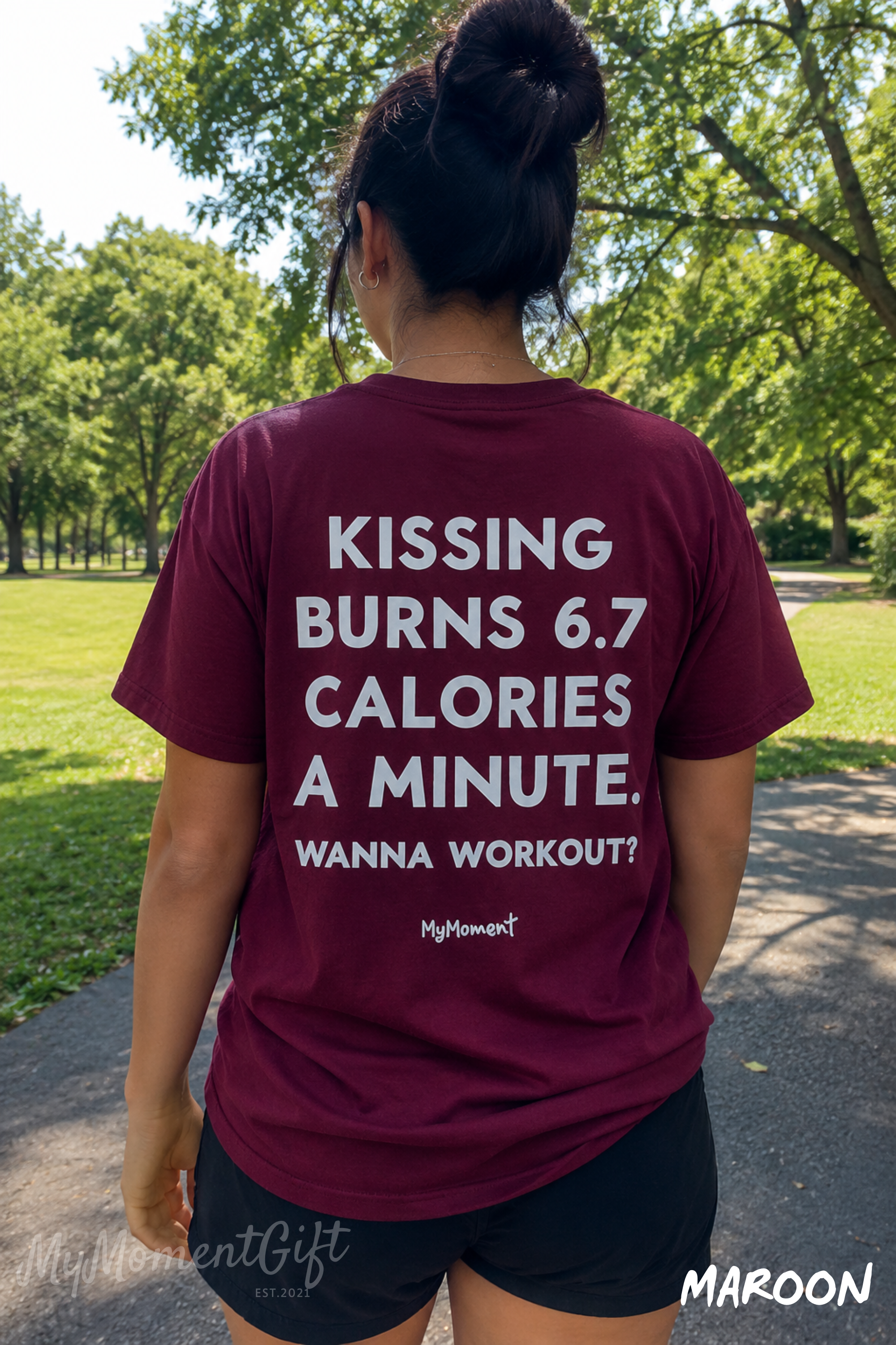 Kissing Burns 6.7 Calories a Minute Shirt