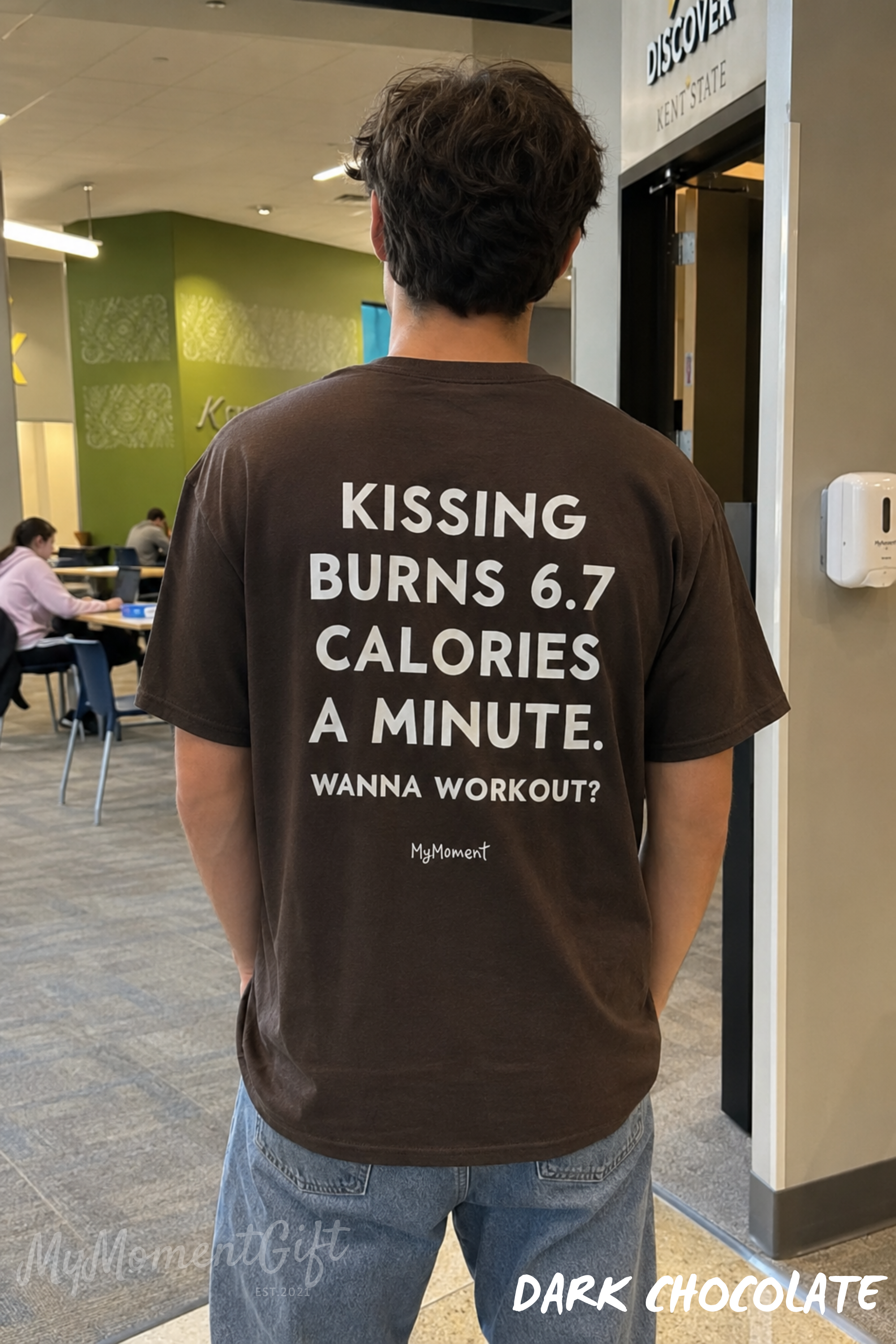 Kissing Burns 6.7 Calories a Minute Shirt