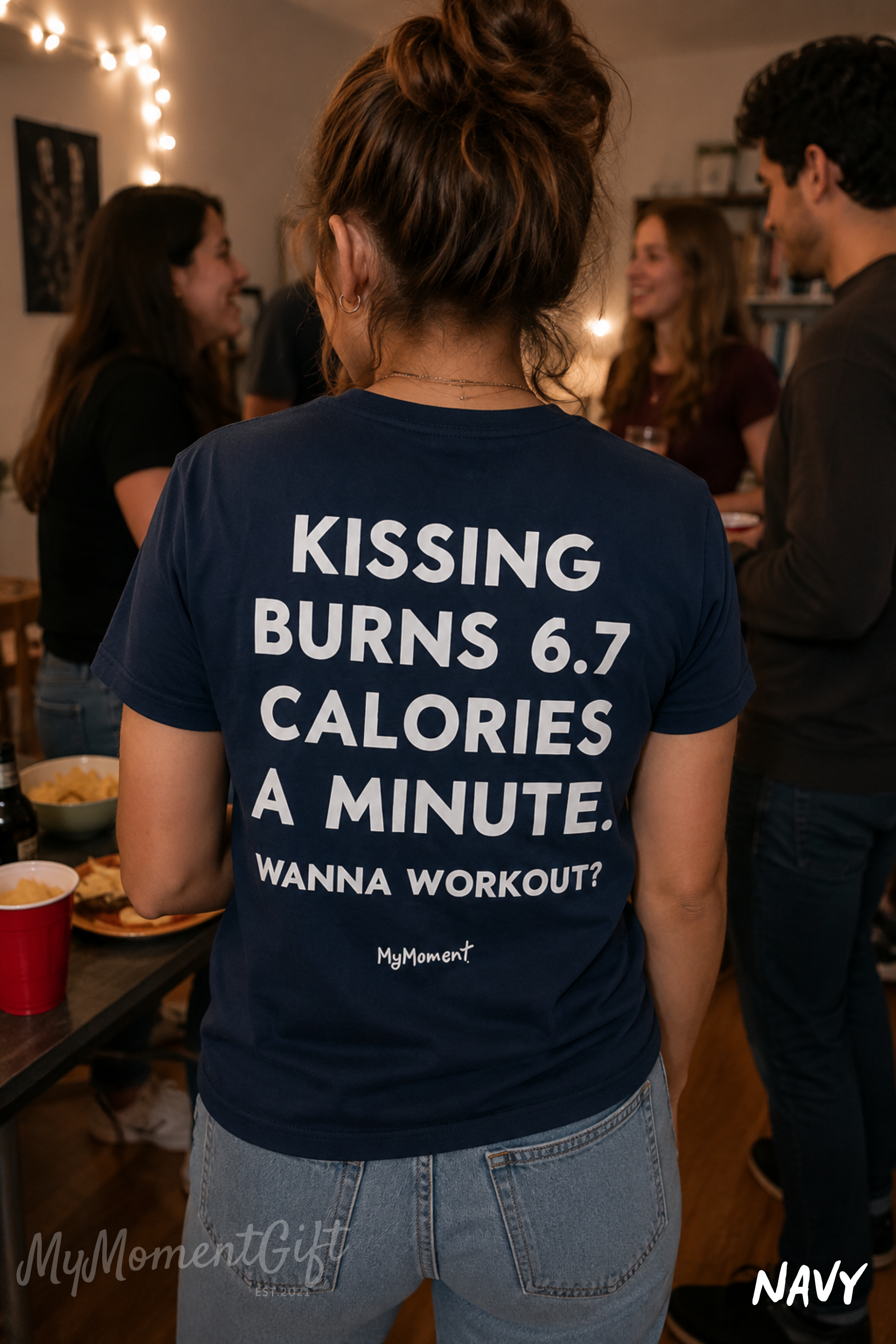 Kissing Burns 6.7 Calories a Minute Shirt