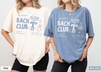 Bach Club Bachelorette Shirt - Custom Bride Crew Tee