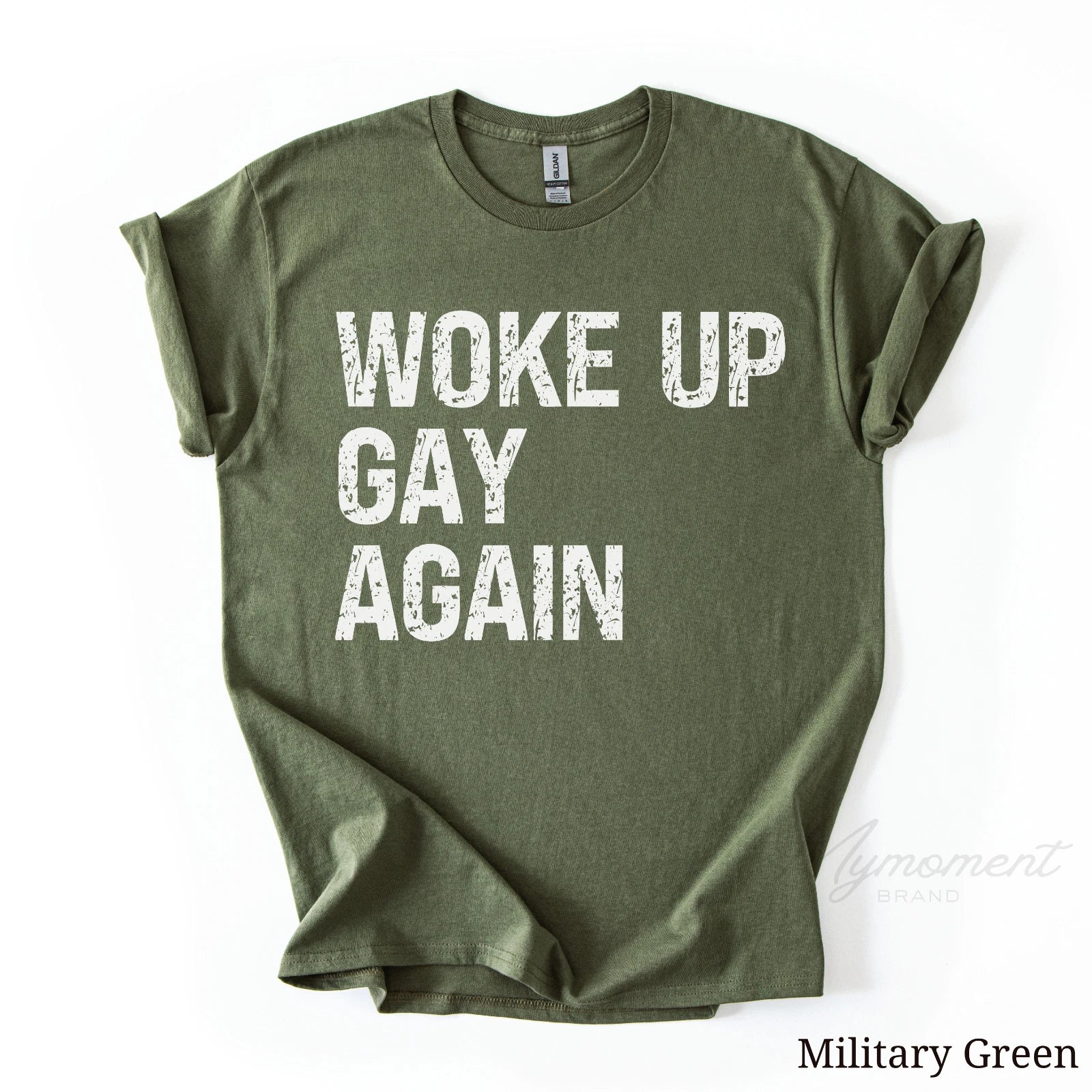 Woke up Gay Again | Funny LGBTQ Pride Month T-shirt