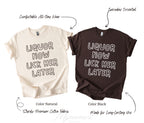 Liquor Now Lick Her Later | Fun Adult Drinking Bachelor Party T-Shirt