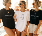 Custom Bridal Party Shirts - Bride, Bridesmaid, Maid of Honor